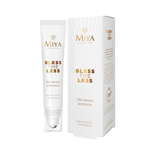 Miya Cosmetics BLESS THE LESS żel-serum pod oczy, 15 ml