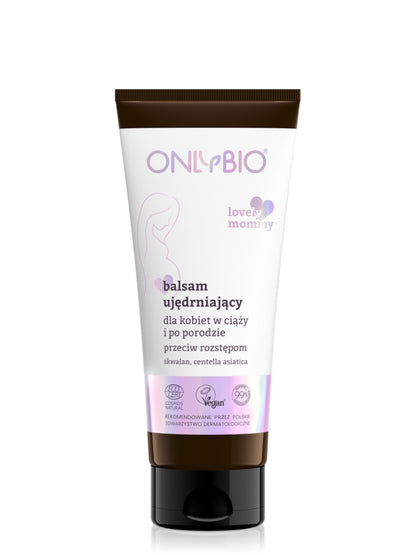 OnlyBio Lovely Mommy by ONLYBIO ujędrniający balsam przeciw rozstępom, 200 ml