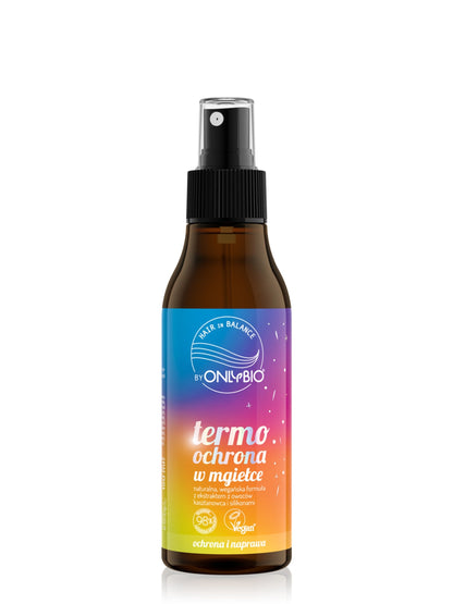 OnlyBio Hair in Balance by ONLYBIO Termoochrona w mgiełce, 150 ml